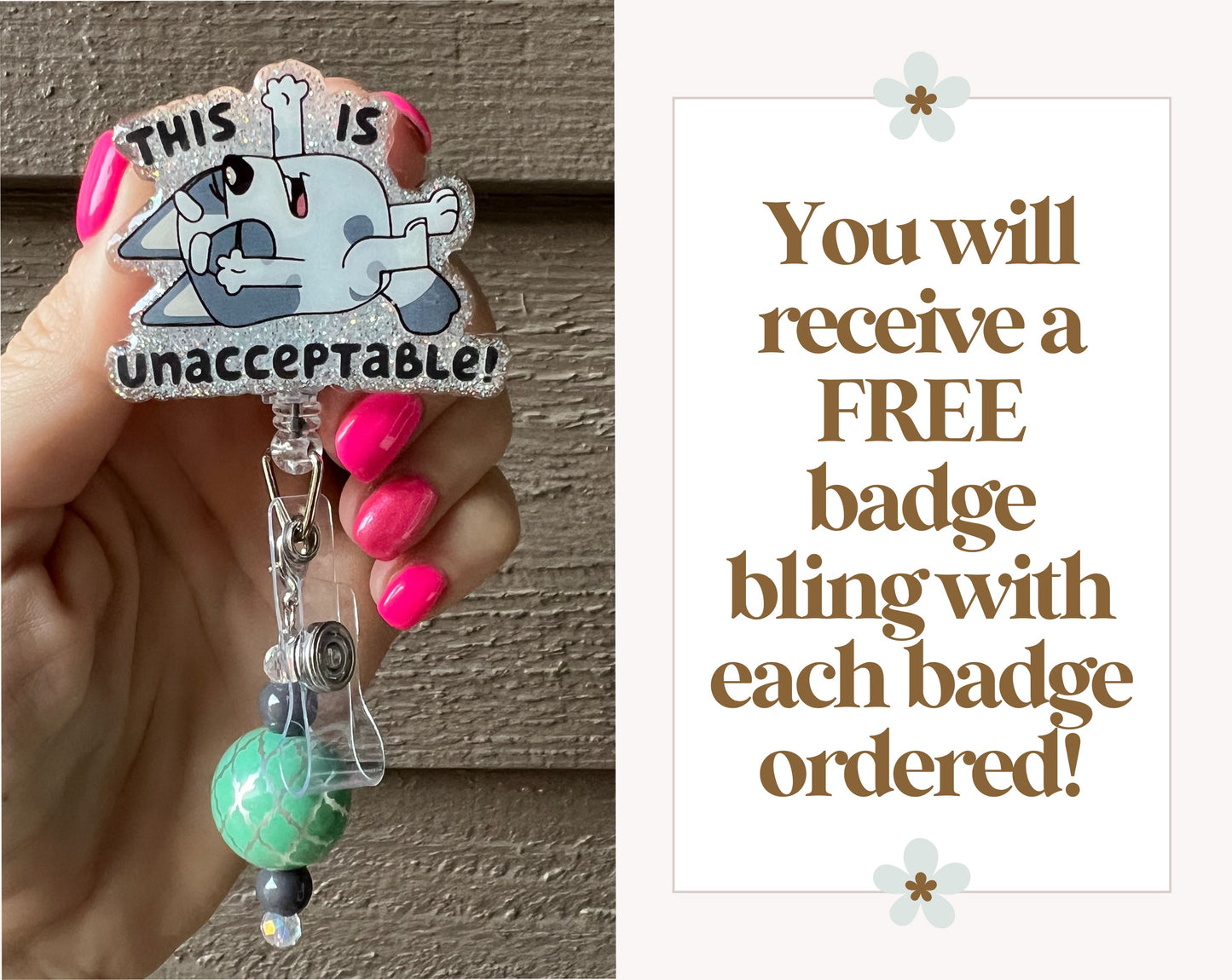 "This is Unacceptable!" Badge Reel-  Muffin from Bluey - ID Holder with Free Badge Bling!