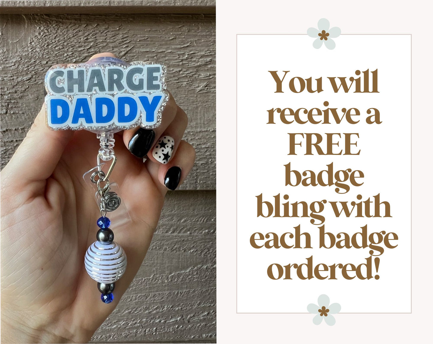 Charge Daddy Funny Badge Reel with Free Badge Bling!