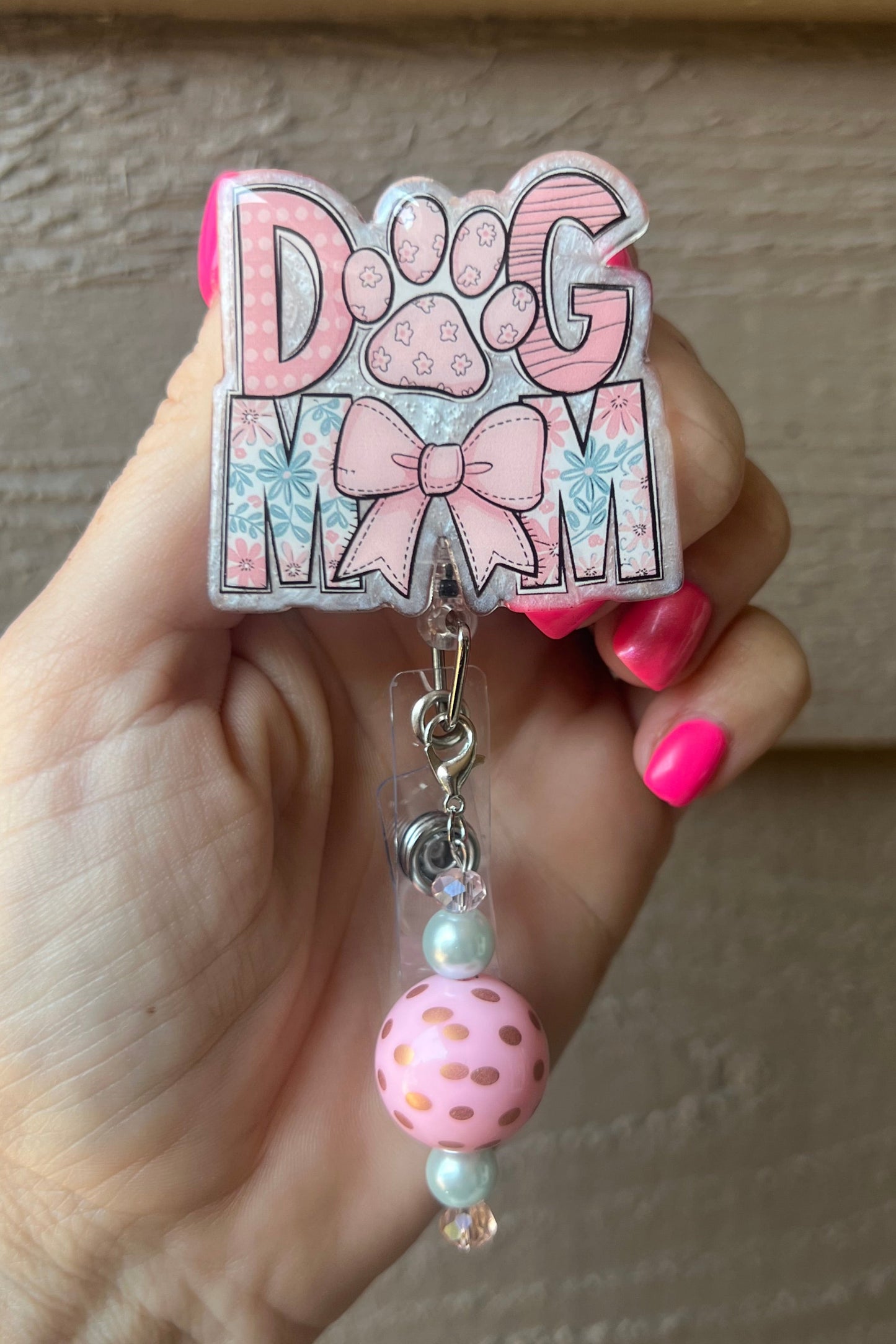 Cute "Dog Mom" Badge Reel - ID Holder with Free Badge Bling!