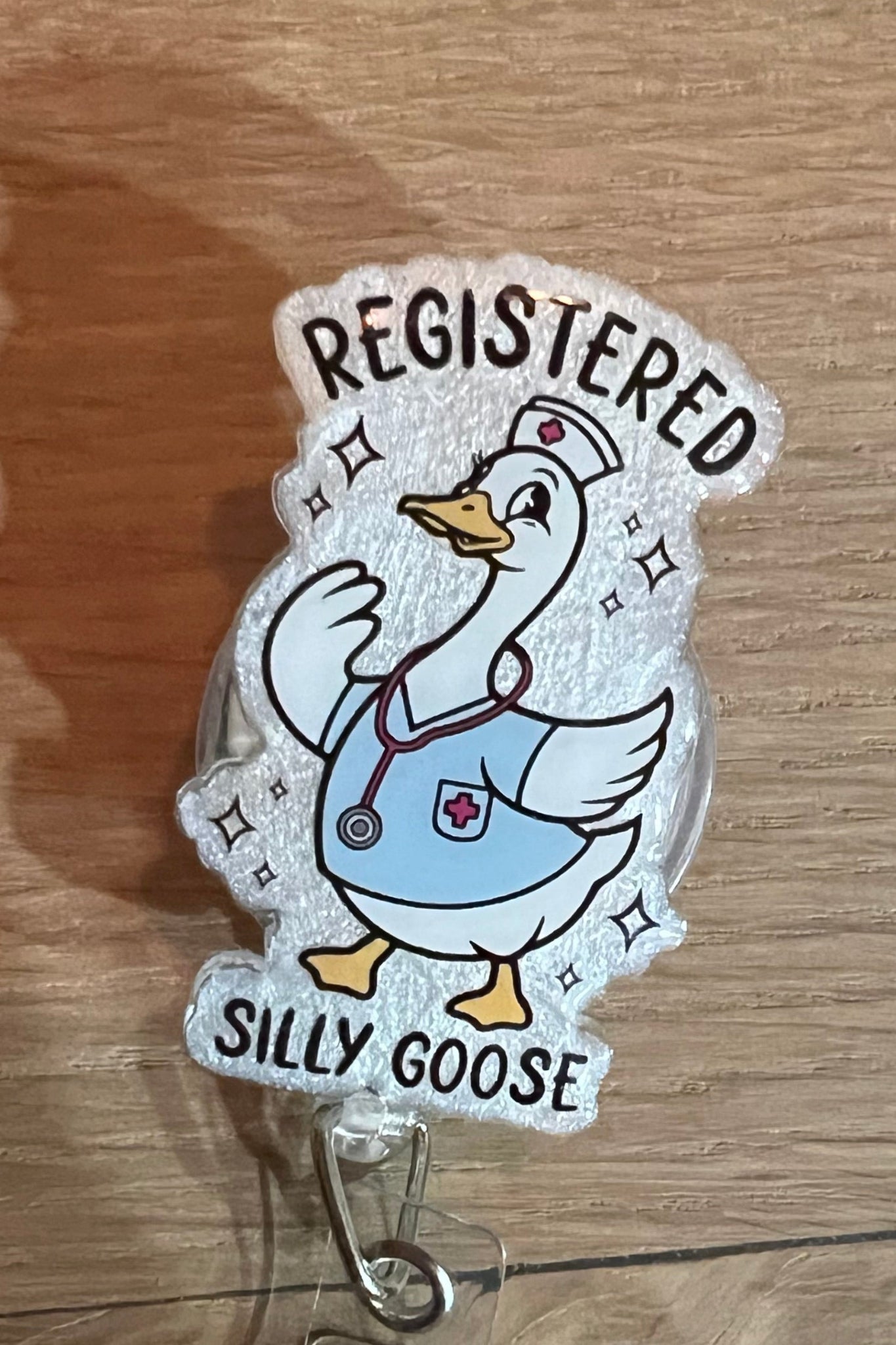 Registered Silly Goose – Funny Nurse RN Goose Badge Reel with Free Badge Bling!
