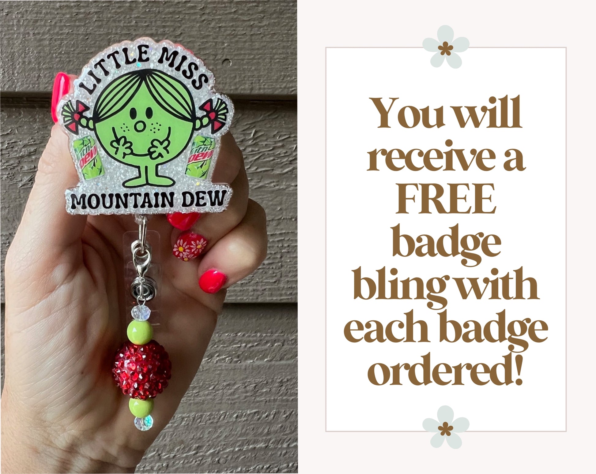 Little Miss Mountain Dew Badge Reel on soft white glitter with coordinating badge bling and text about FREE badge bling with every badge ordered.