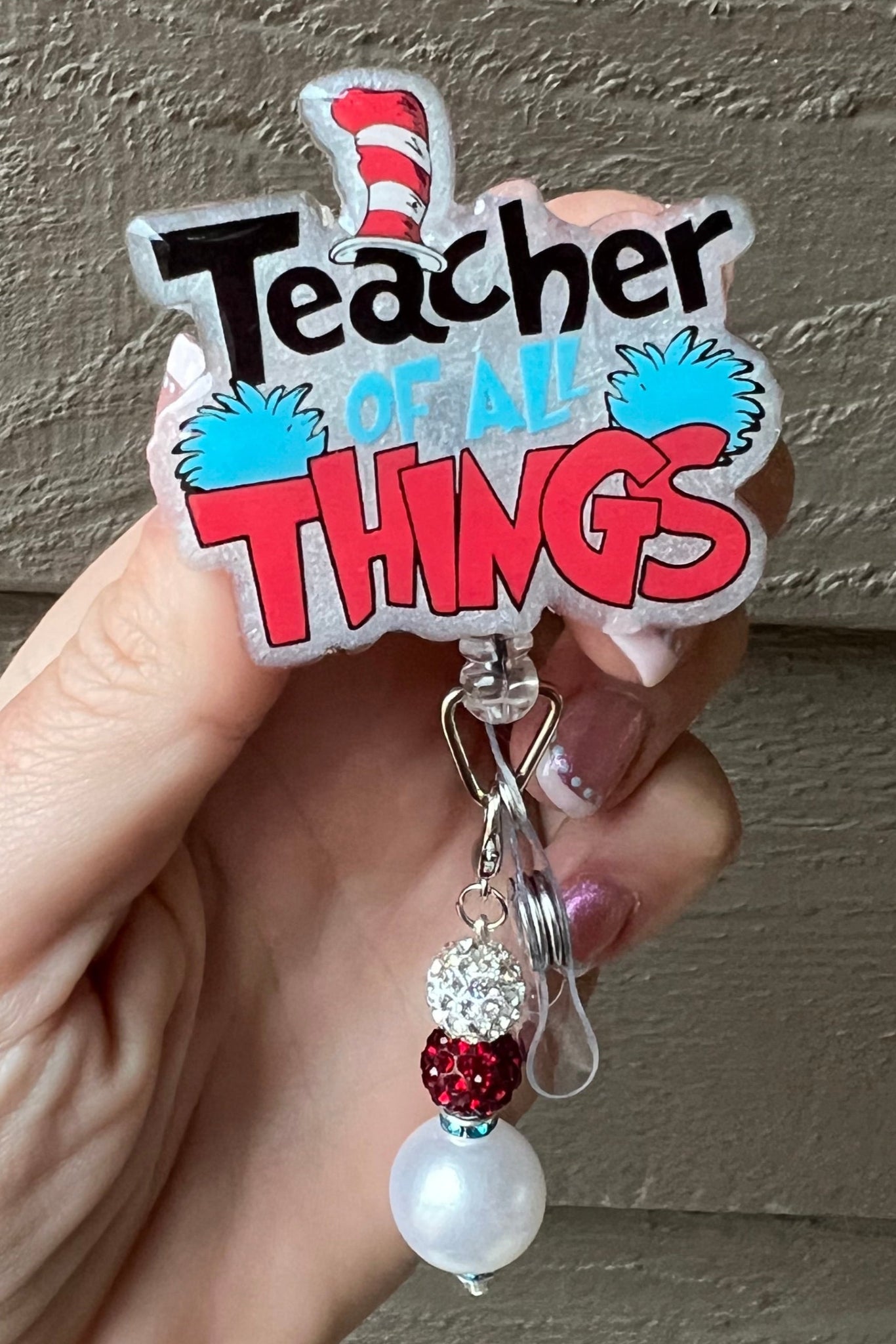 Teacher of All Things – Dr. Seuss Inspired Glitter Badge Reel with Free Badge Bling!