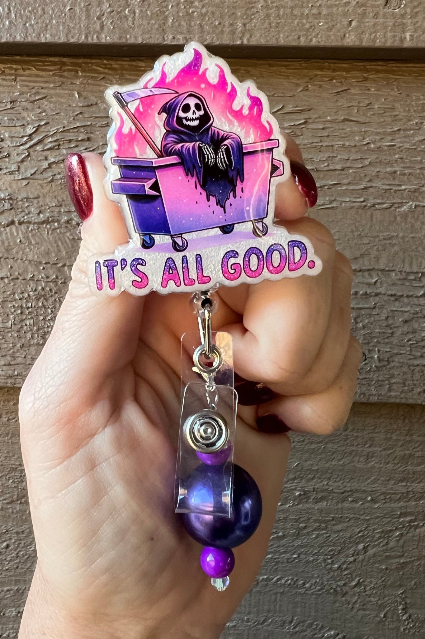 It's All Good Dumpster Fire Grim Reaper Badge Reel with Free Badge Bling!