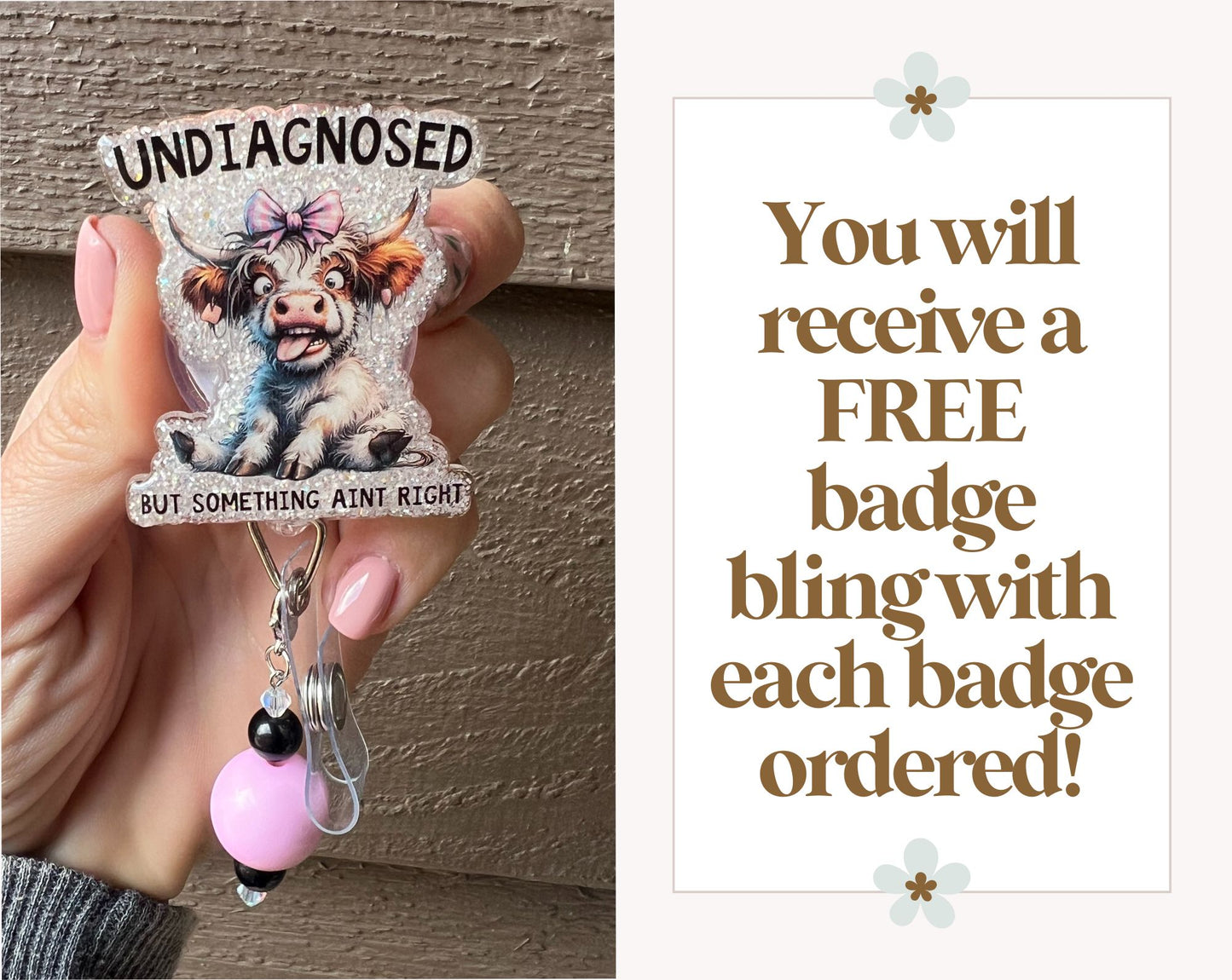 Undiagnosed Cow Badge Reel - Funny ID Holder with Free Badge Bling!