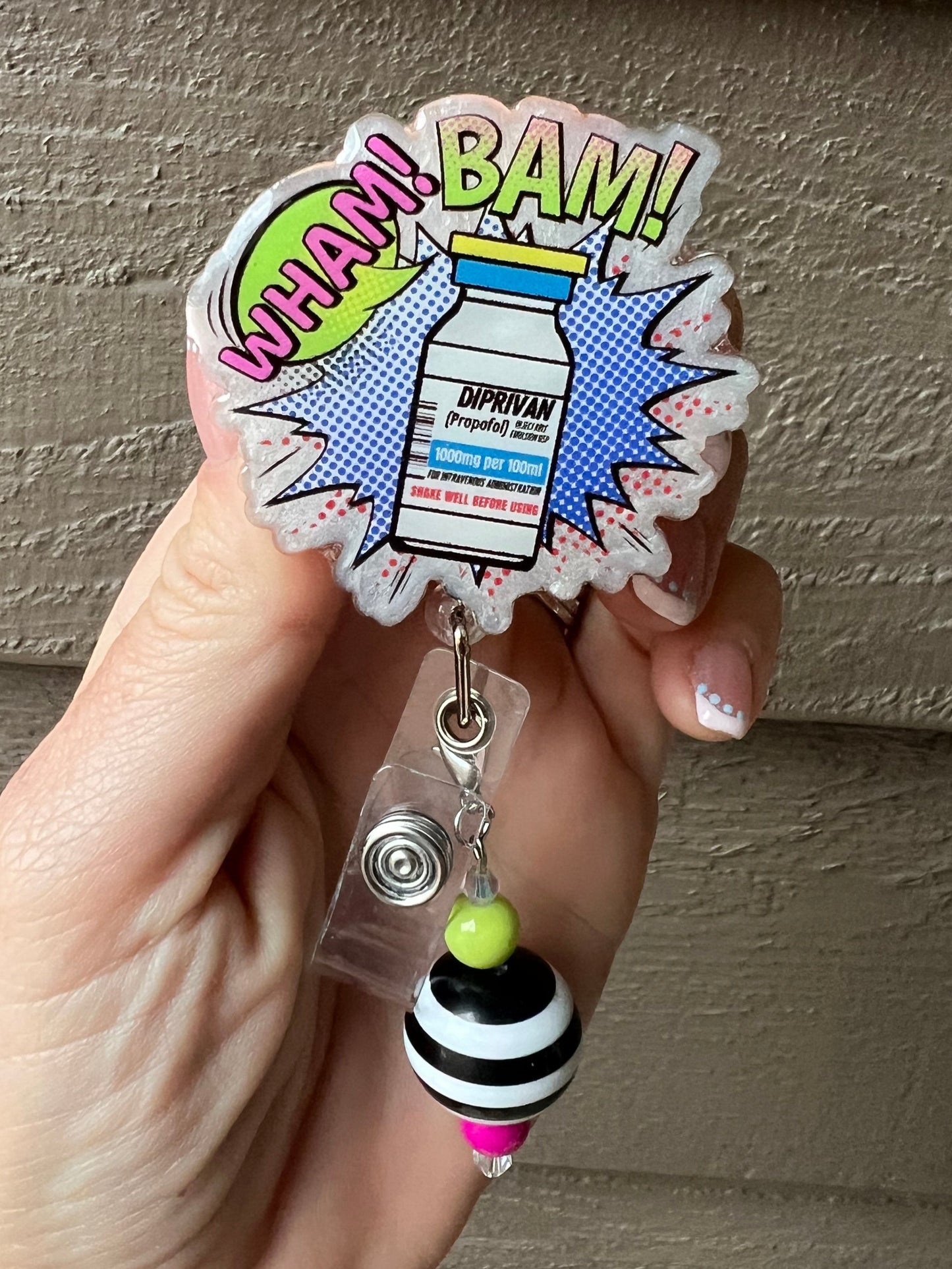 Wham! Bam! Diprivan Funny Nurse Badge Reel with Free Badge Bling!