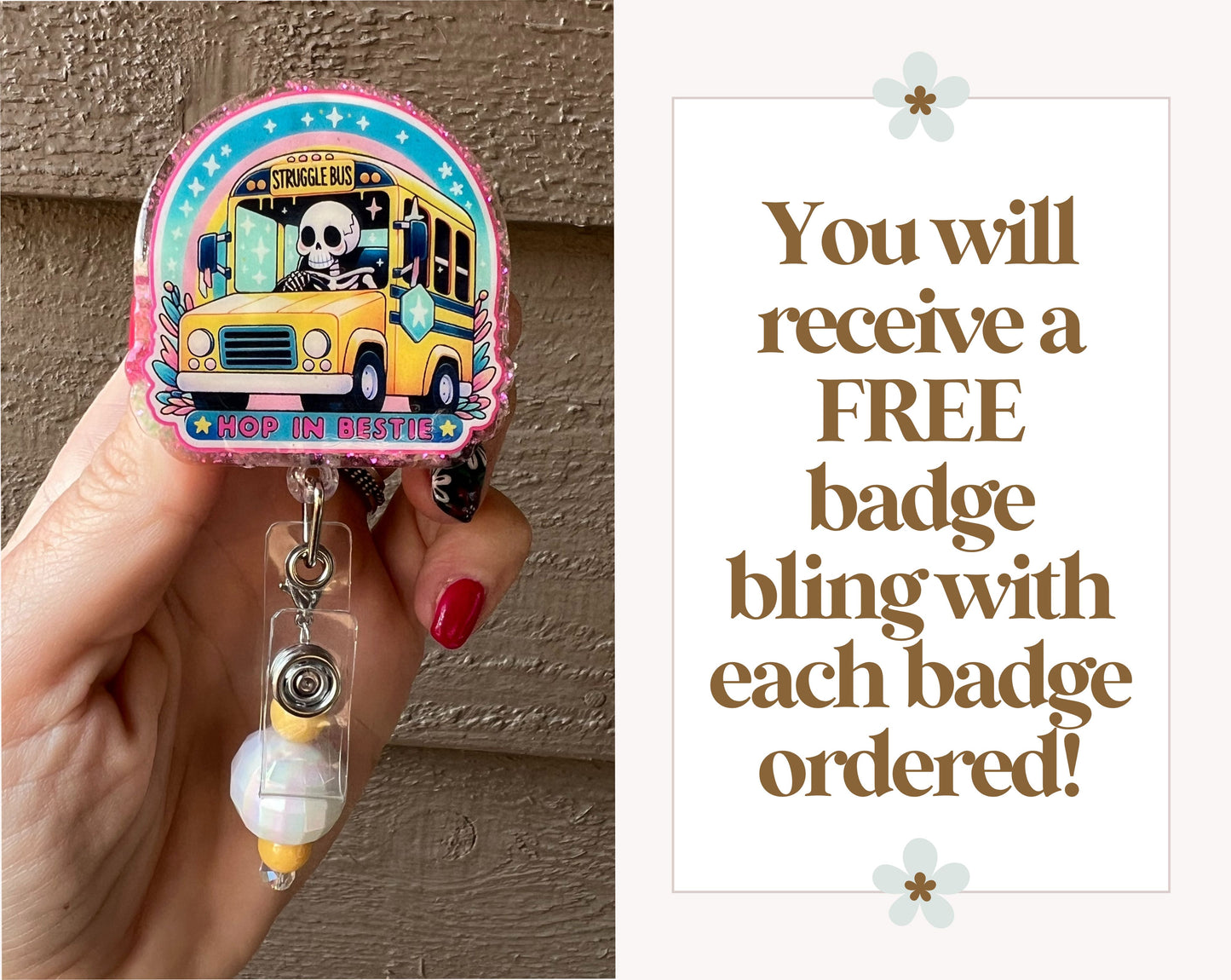 "Struggle Bus - Hop in Bestie" Badge Reel with Free Badge Bling!