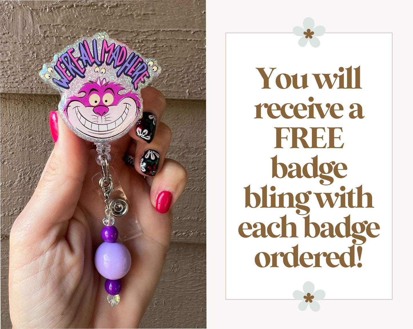 Cheshire Cat "We're All Mad Here" Bage Reel - Glittery Alice-Inspired ID Holder with Free Badge Bling!