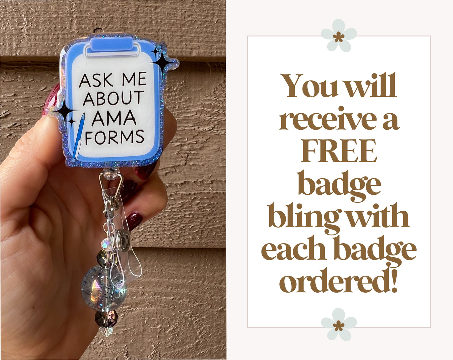 “Ask Me About AMA Forms” Funny Badge Reel Badge Reel  with Free Badge Bling!