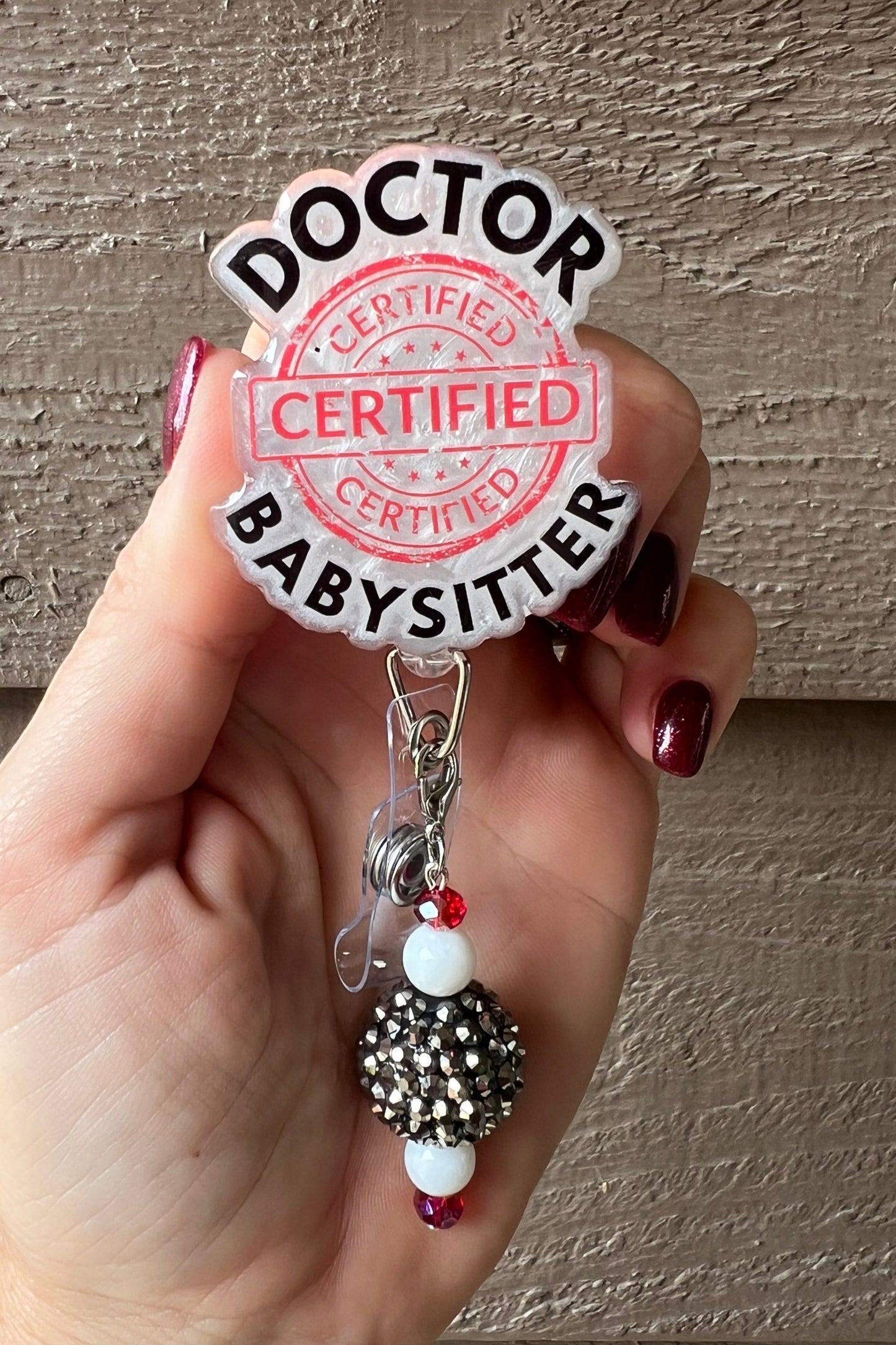 Certified Doctor Babysitter Funny Badge Reel with Free Badge Bling!