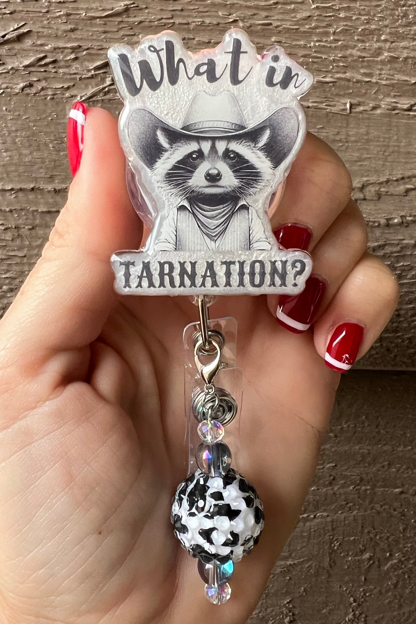 "What In Tarnation?" Funny Raccoon Badge Reel with Free Badge Bling!
