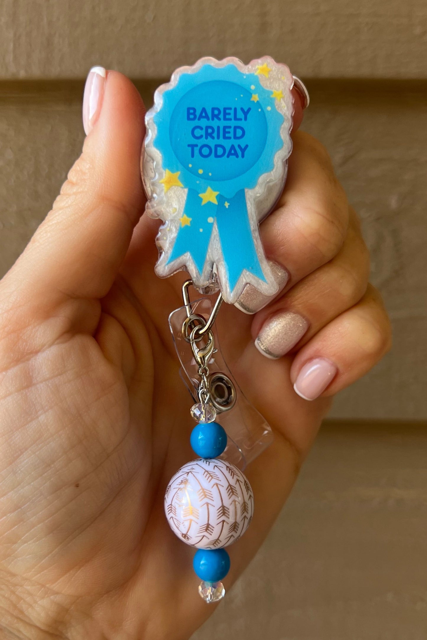 Barely Cried Today Award Funny Badge Reel with Free Badge Bling!